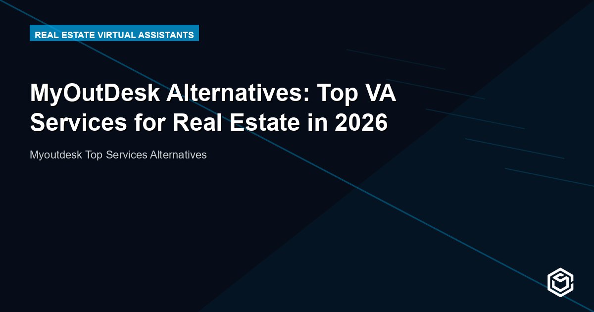 MyOutDesk Alternatives: Top VA Services for Real Estate in 2026