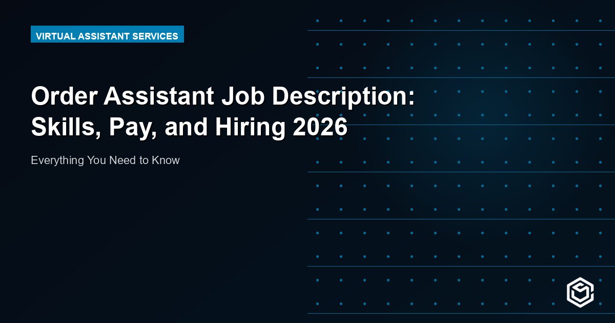 Order Assistant Job Description: Skills, Pay, and Hiring 2026