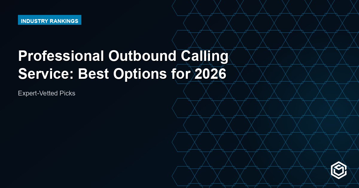 Professional Outbound Calling Service: Best Options for 2026