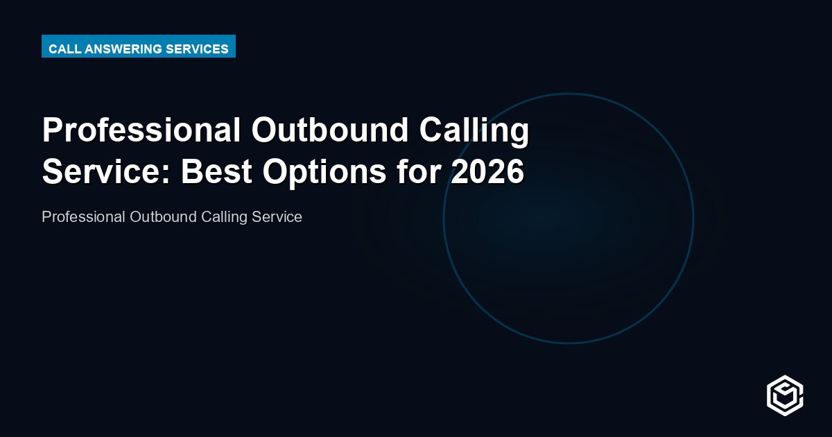 Professional Outbound Calling Service: Best Options for 2026