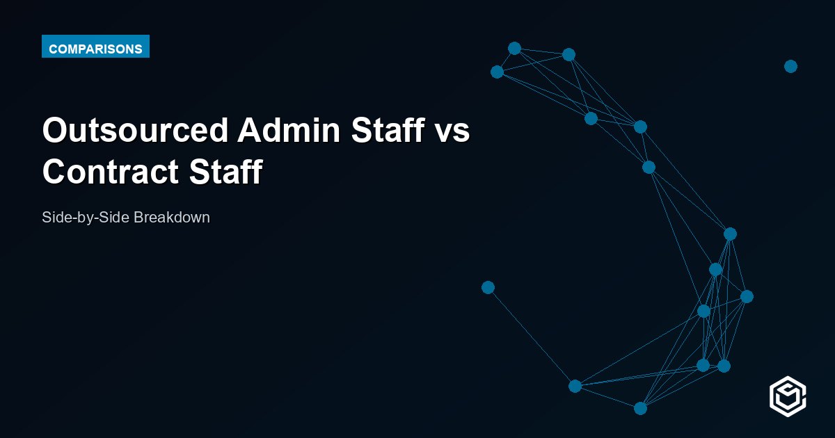 Outsourced Admin Staff vs Contract Staff