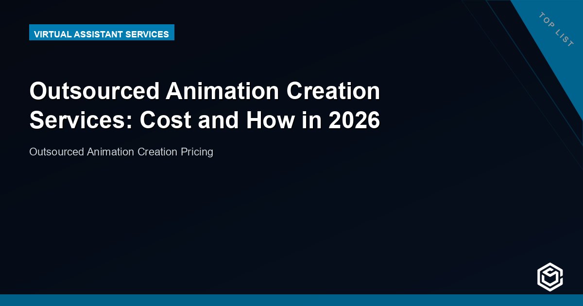 Outsourced Animation Creation Services: Cost and How in 2026