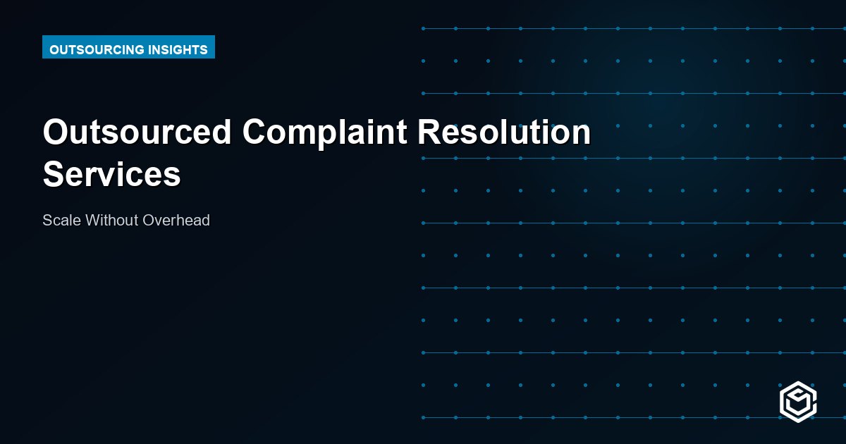 Outsourced Complaint Resolution Services