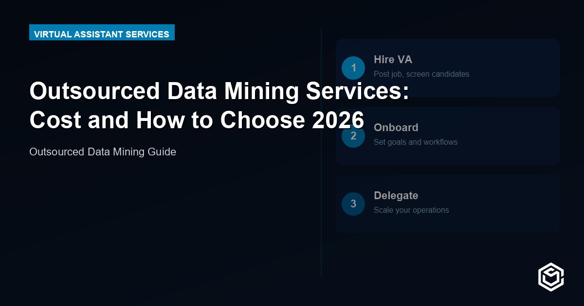 Outsourced Data Mining Services: Cost and How to Choose 2026