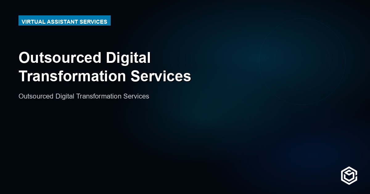 Outsourced Digital Transformation Services