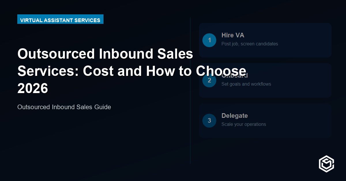 Outsourced Inbound Sales Services: Cost and How to Choose 2026