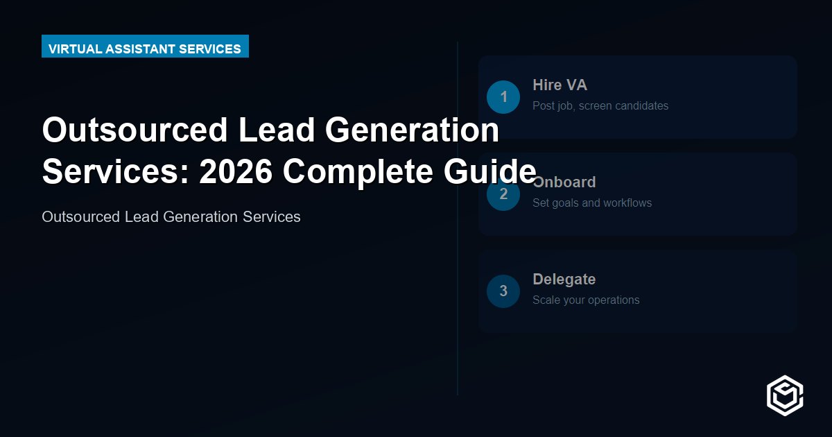 Outsourced Lead Generation Services: 2026 Complete Guide