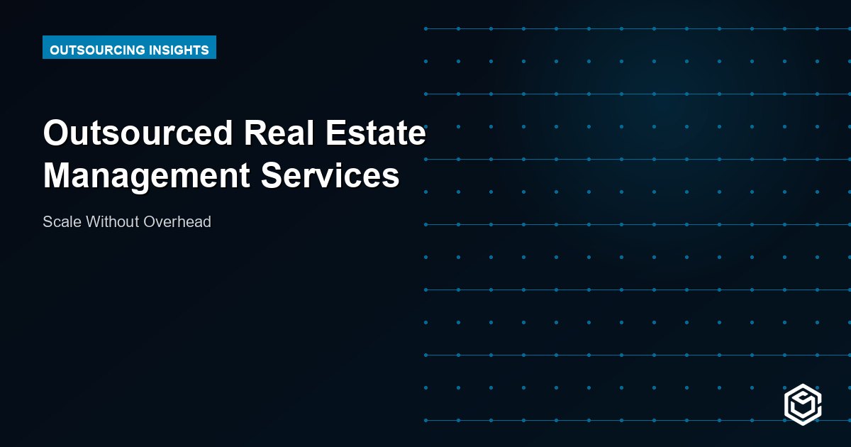 Outsourced Real Estate Management Services