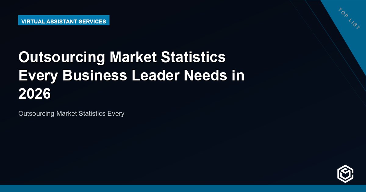 Outsourcing Market Statistics Every Business Leader Needs in 2026