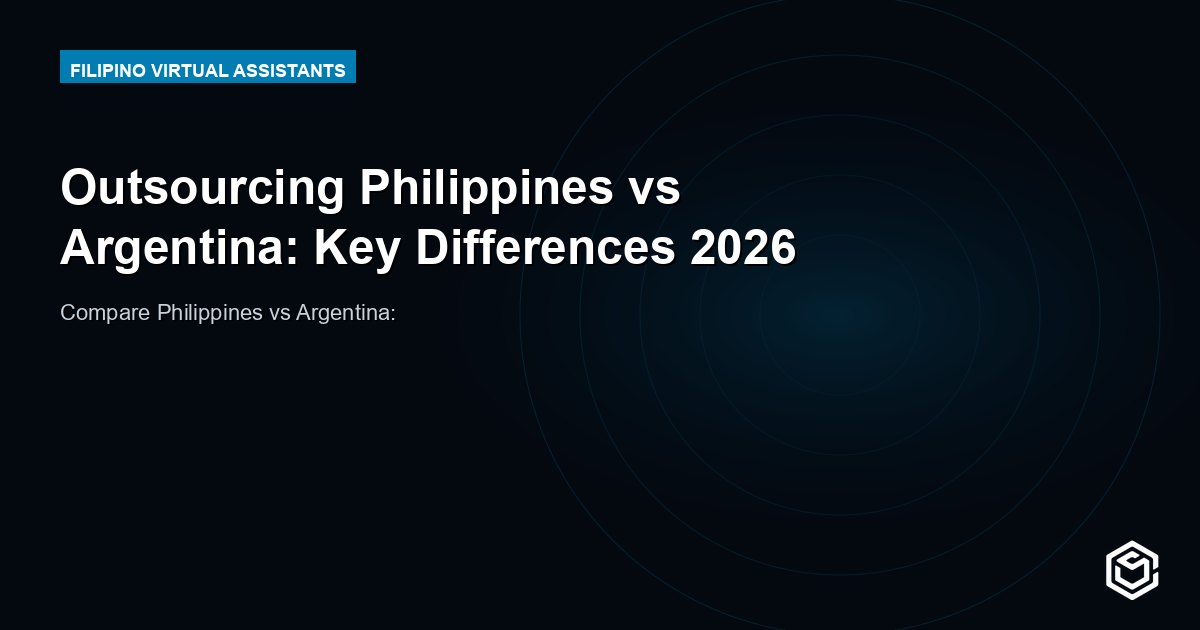 Outsourcing Philippines vs Argentina: Key Differences 2026