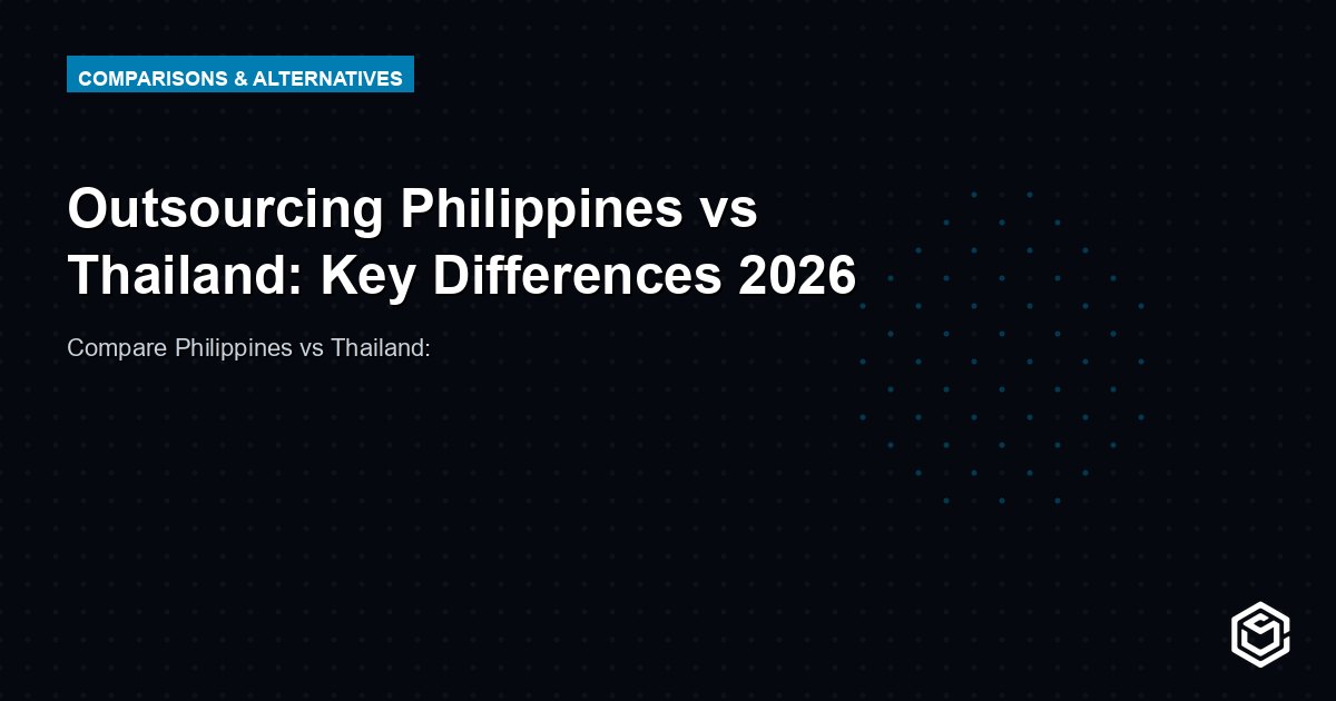 Outsourcing Philippines vs Thailand: Key Differences 2026