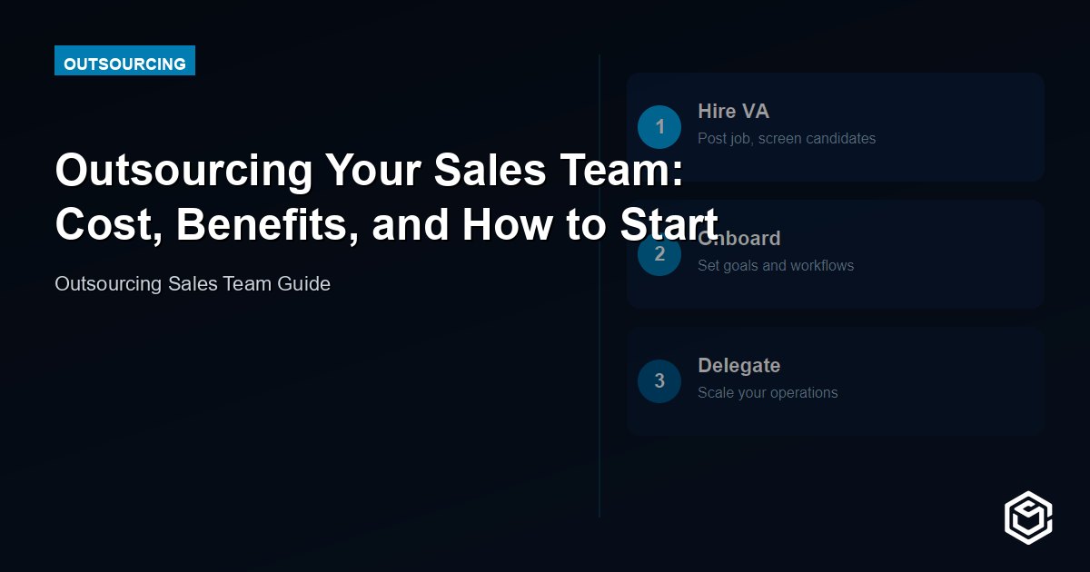 Outsourcing Sales Team: What Works and What Doesn't