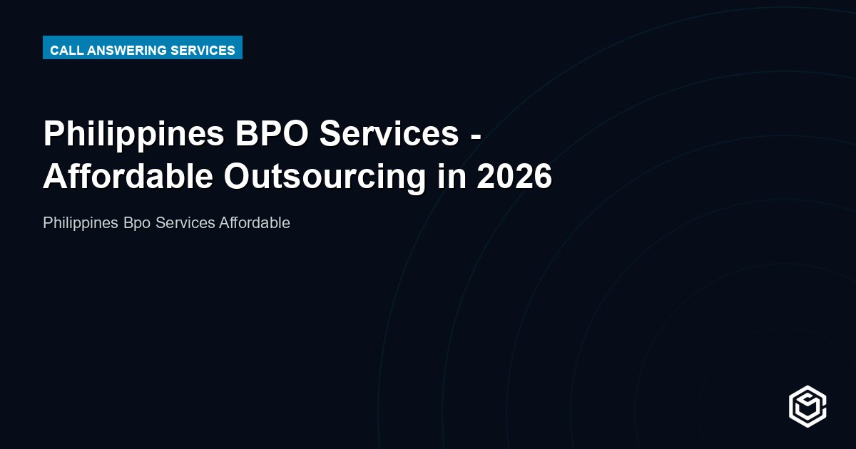 Philippines BPO Services - Affordable Outsourcing in 2026