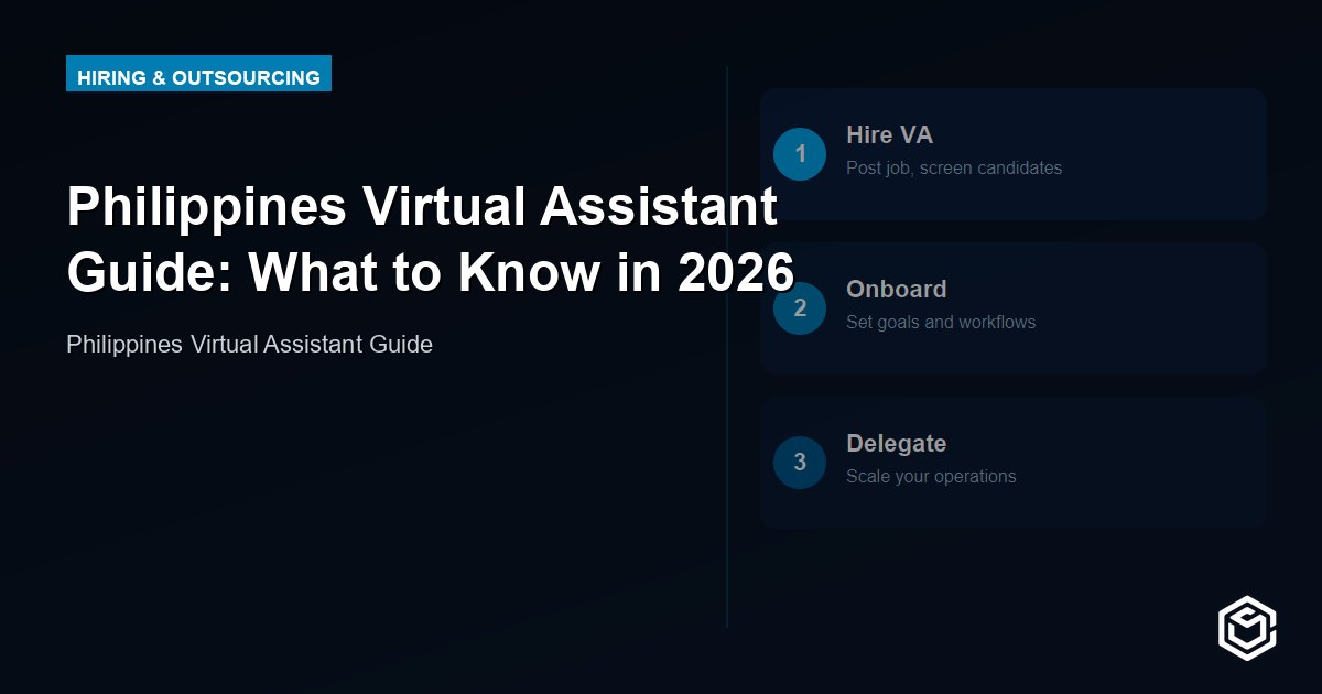 Philippines Virtual Assistant Guide: What You Need to Know in 2026