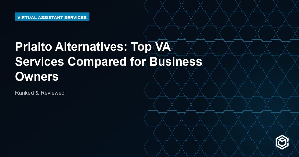 Prialto Alternatives: Top VA Services Compared for Business Owners