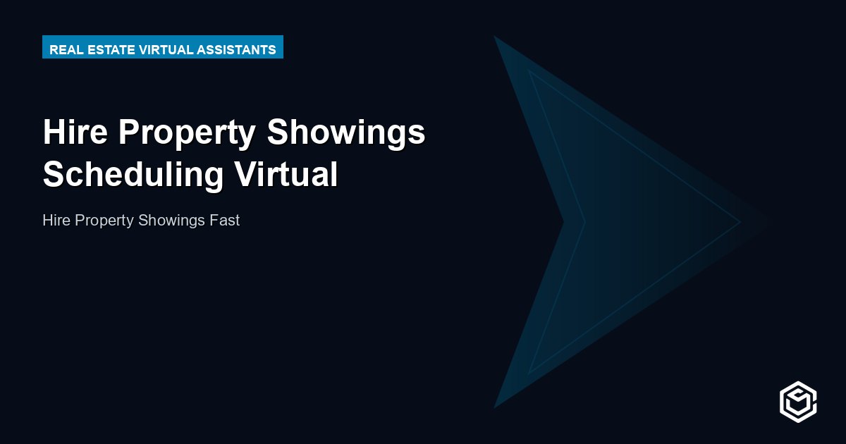 Hire Property Showings Scheduling Virtual