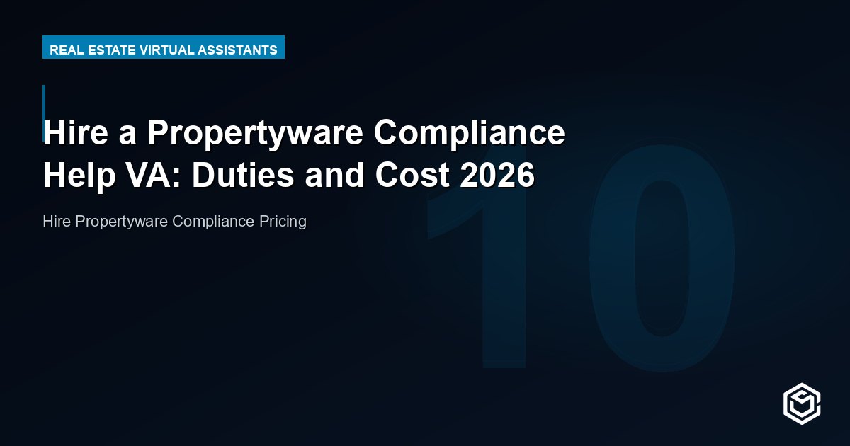 Hire a Propertyware Compliance Help VA: Duties and Cost 2026