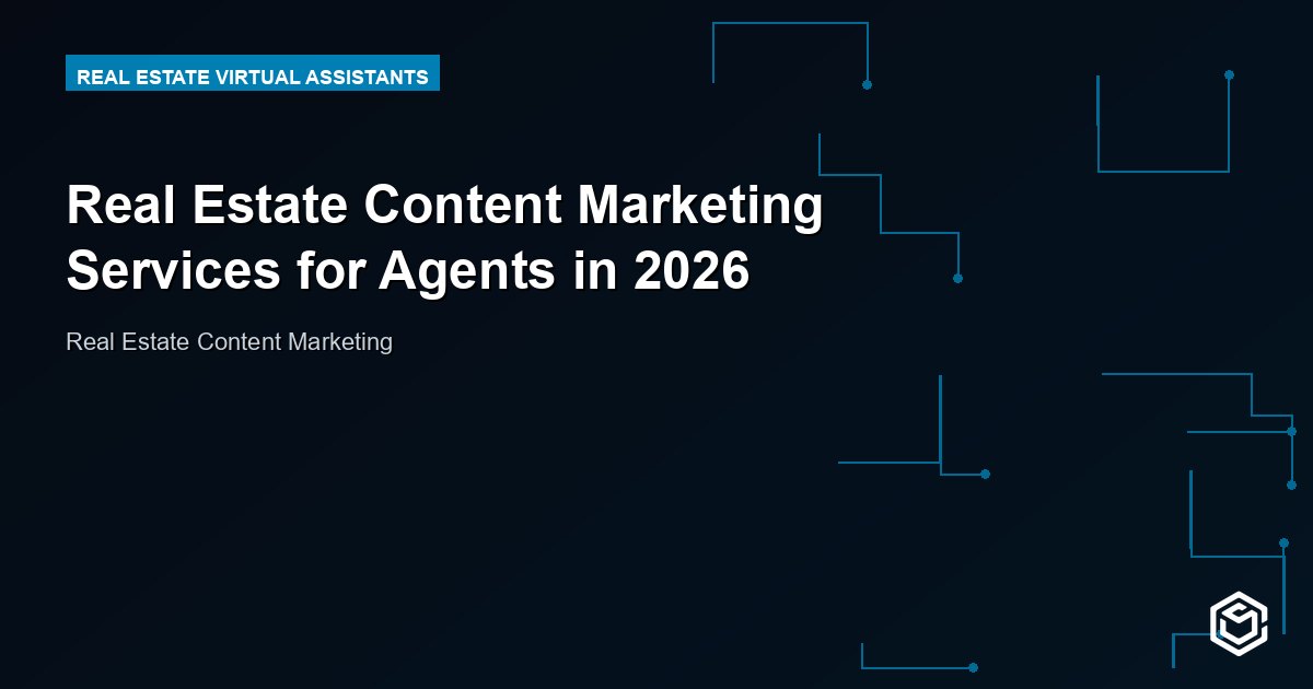 Real Estate Content Marketing Services for Agents in 2026