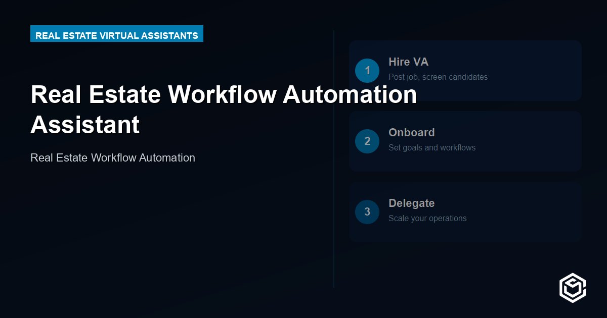 Real Estate Workflow Automation Assistant