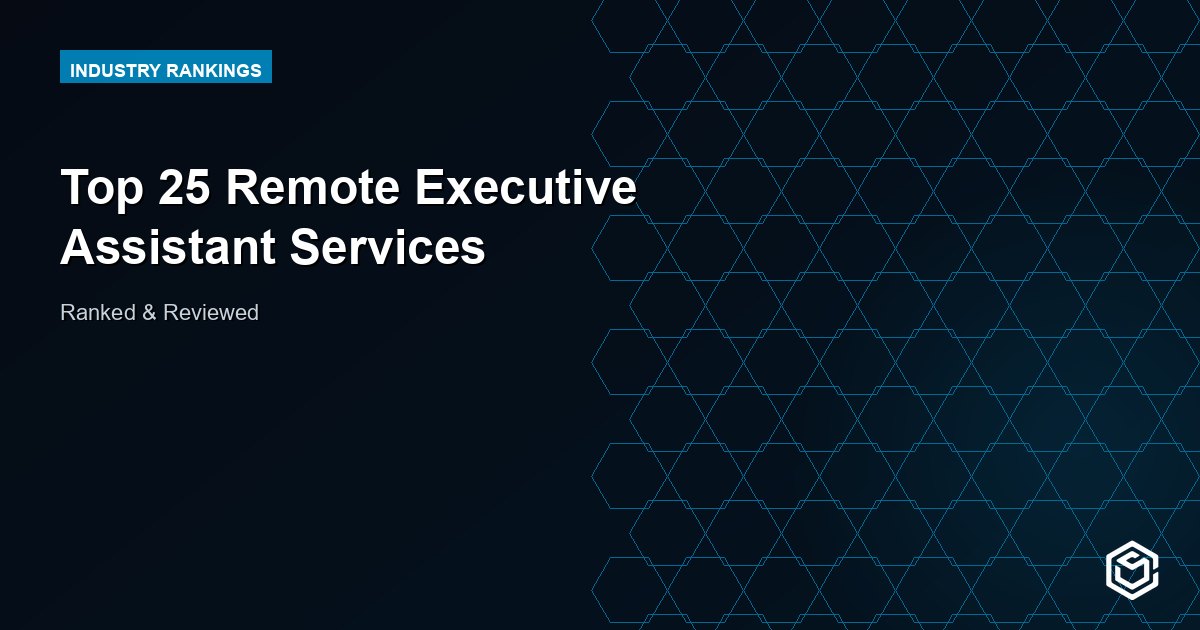 Top 25 Remote Executive Assistant Services