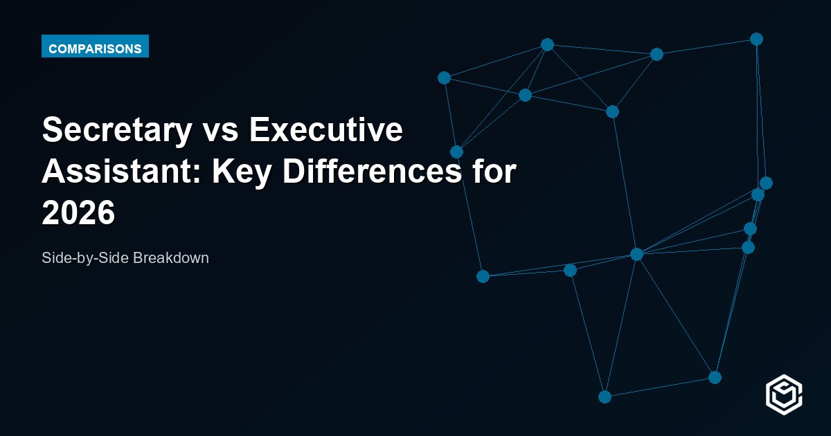 Secretary vs Executive Assistant: Key Differences for 2026