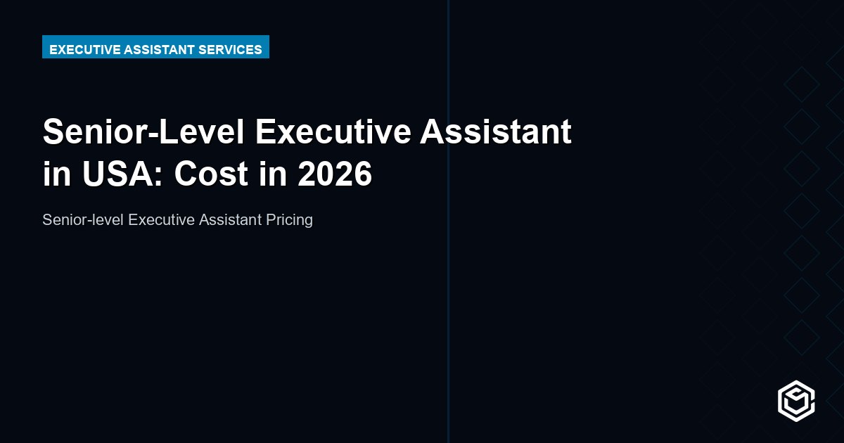 Senior-Level Executive Assistant in USA: Cost in 2026