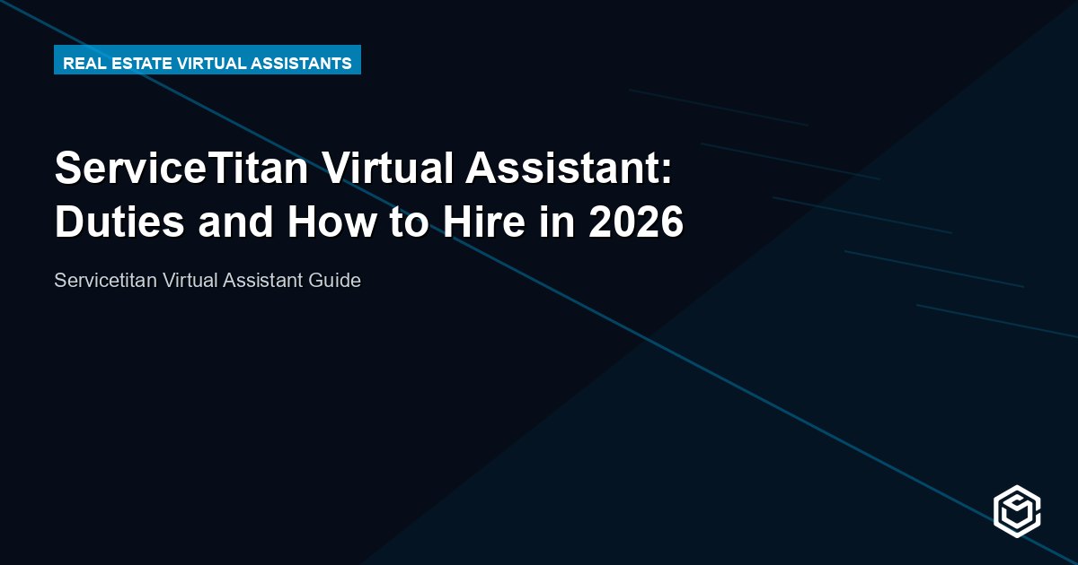 ServiceTitan Virtual Assistant: Duties and How to Hire in 2026