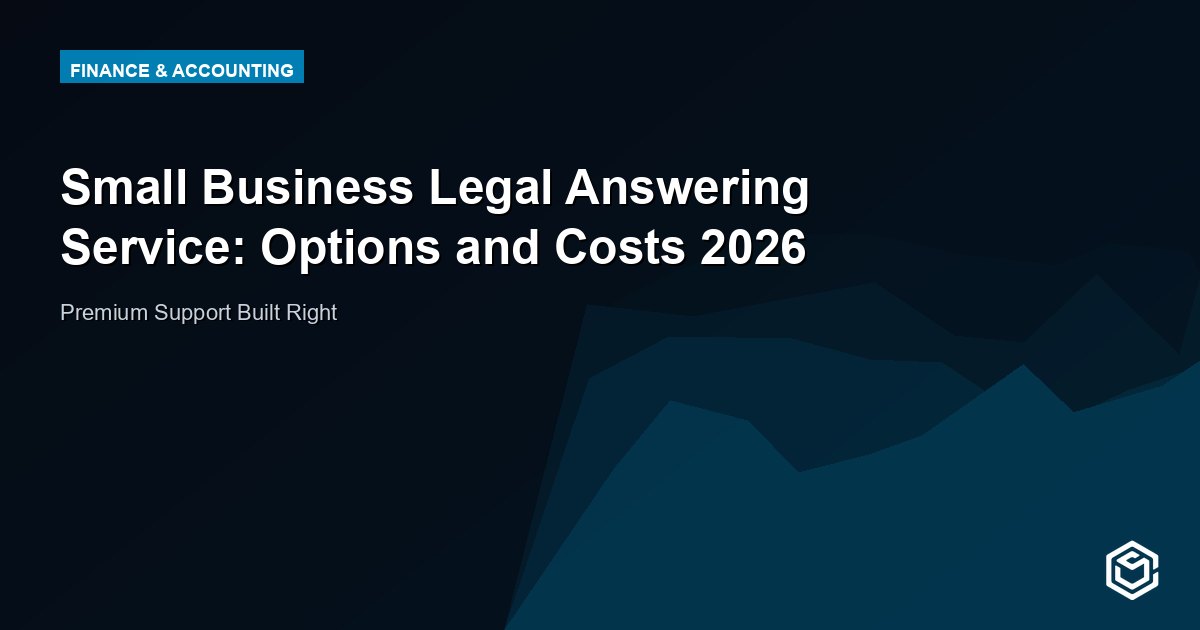 Small Business Legal Answering Service: Options and Costs 2026