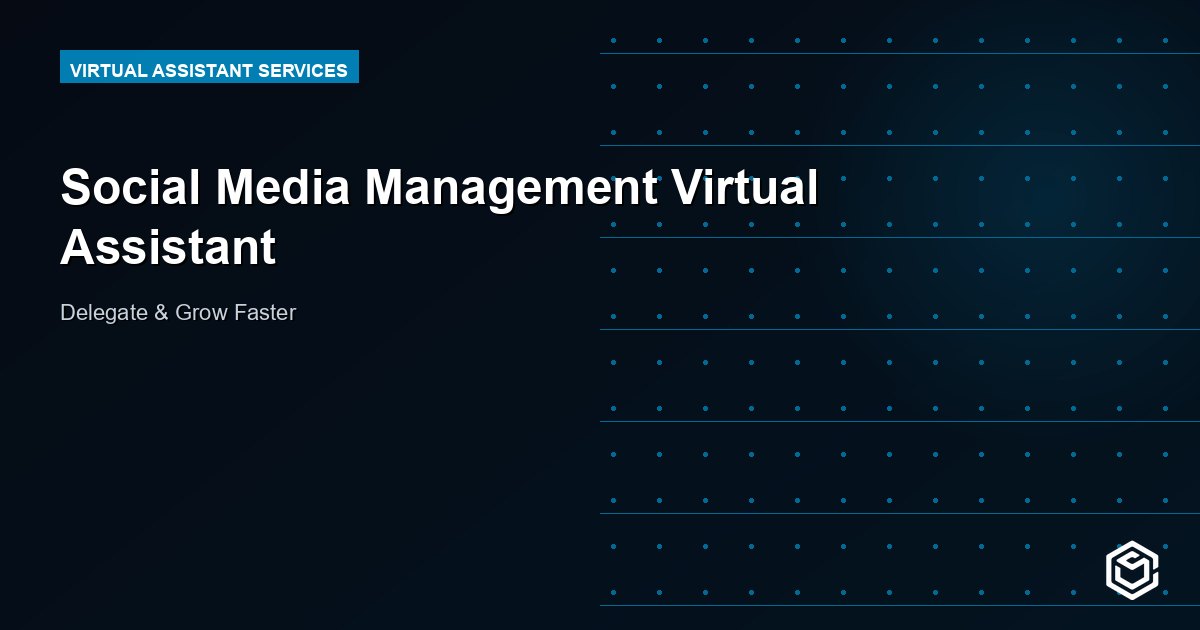Social Media Management Virtual Assistant