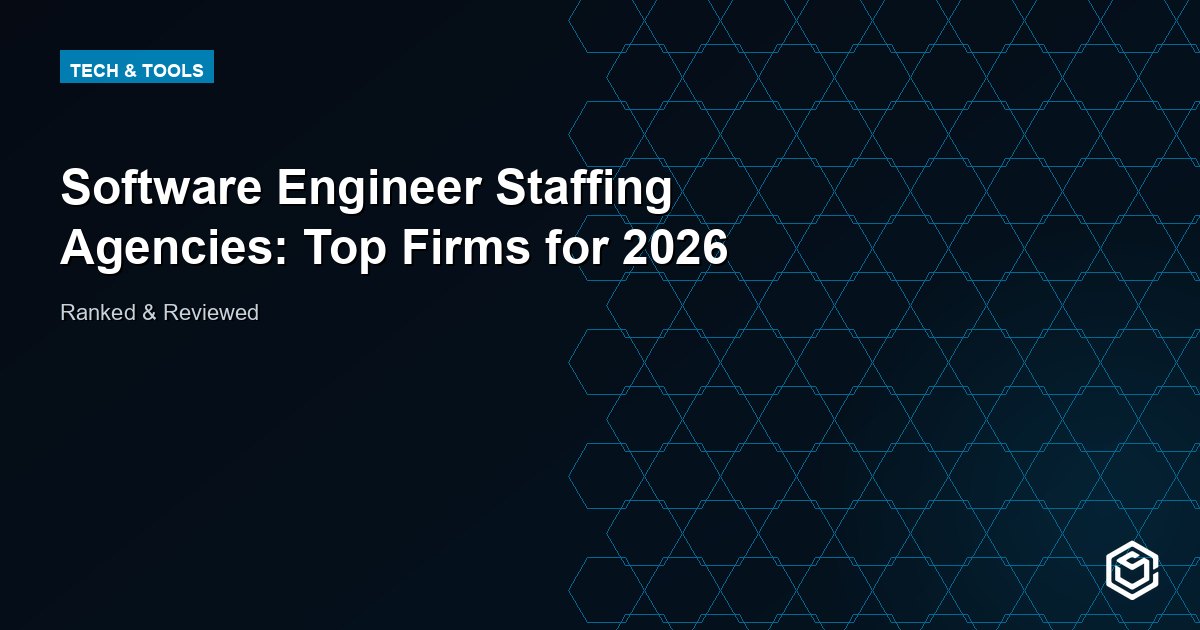 Software Engineer Staffing Agencies: Top Firms for 2026