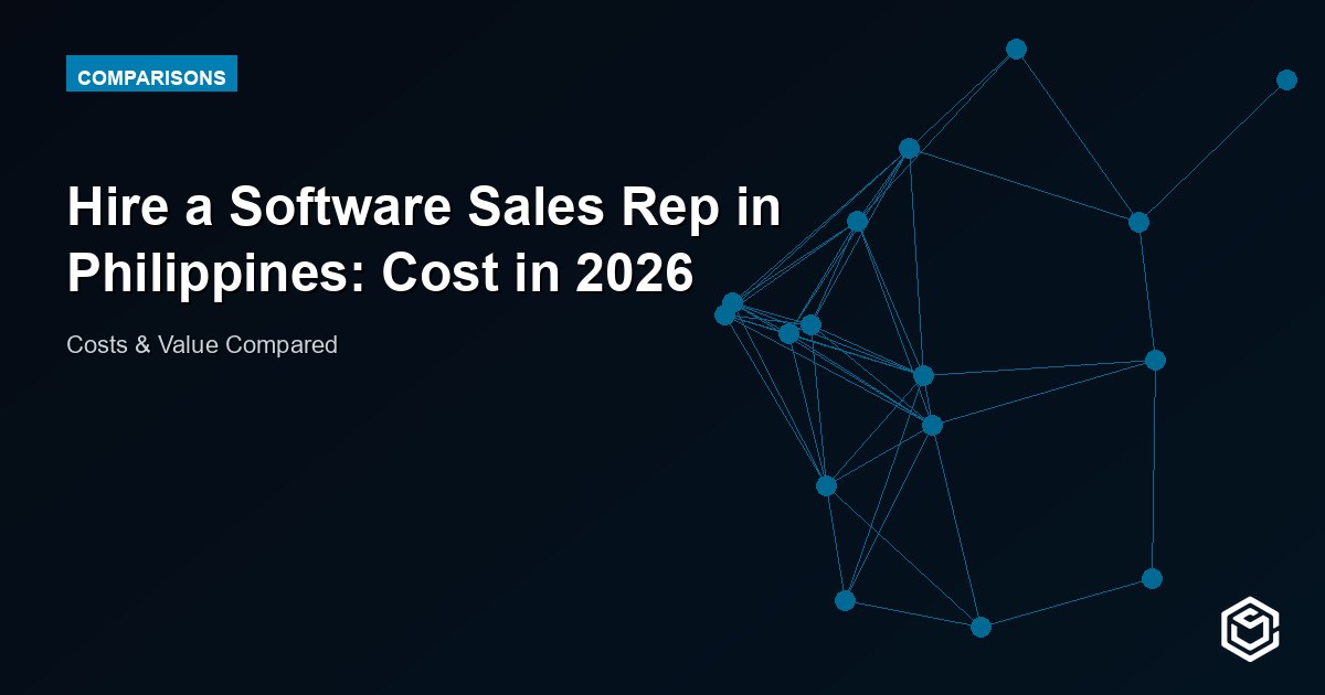 Hire a Software Sales Rep in Philippines: Cost in 2026