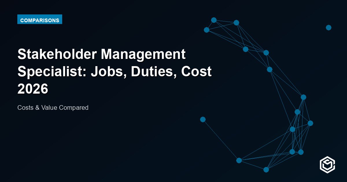 Stakeholder Management Specialist: Jobs, Duties, Cost 2026