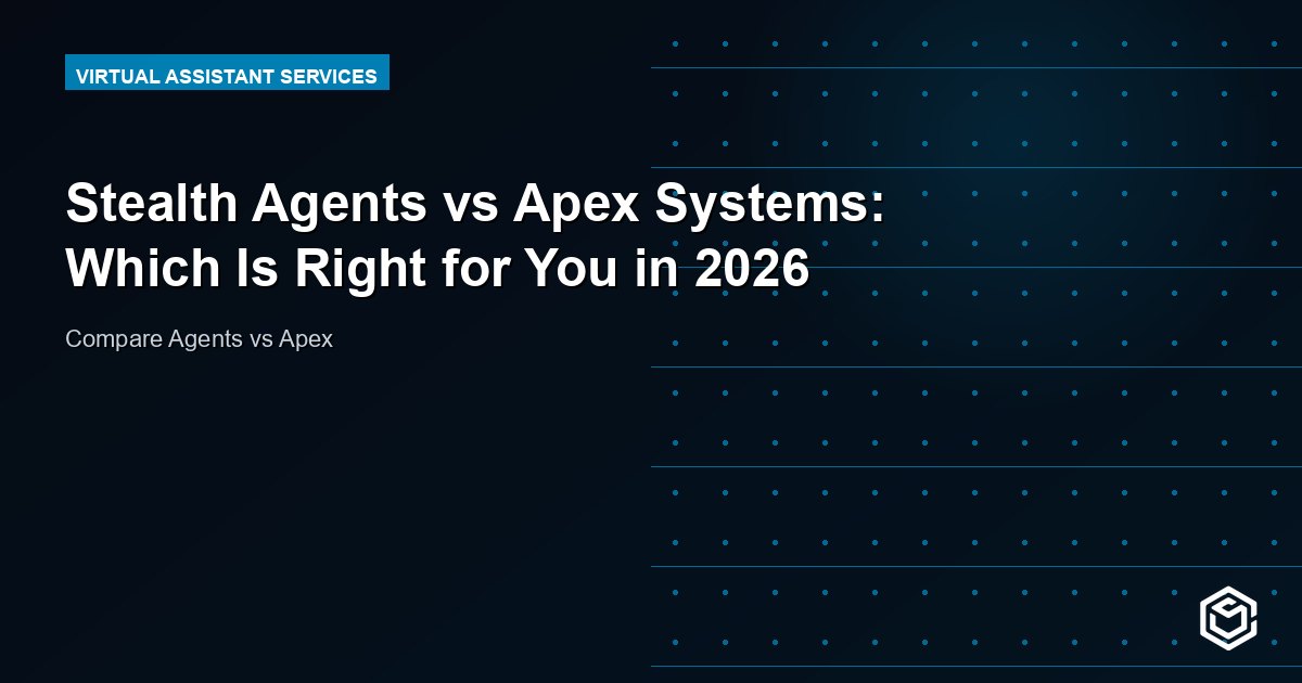 Stealth Agents vs Apex Systems: Which Is Right for You in 2026