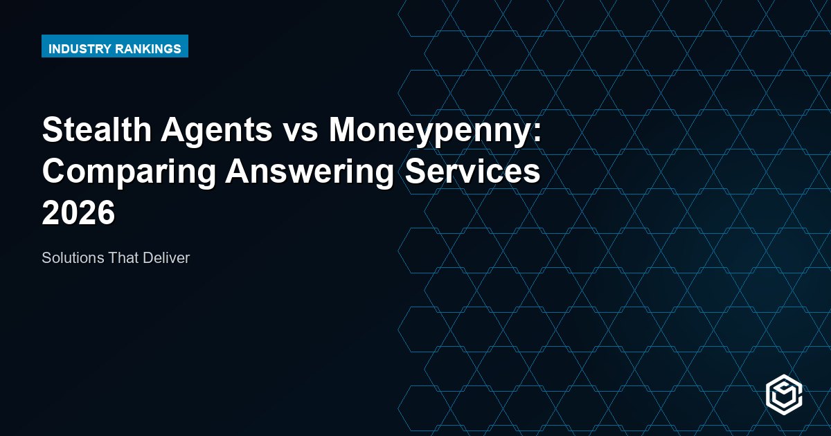 Stealth Agents vs Moneypenny: Comparing Answering Services 2026