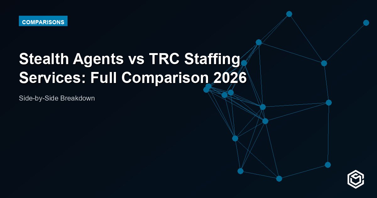 Stealth Agents vs TRC Staffing Services: Full Comparison 2026