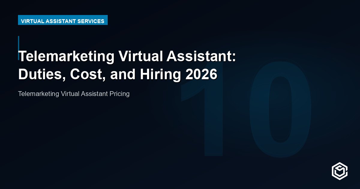 Telemarketing Virtual Assistant: Duties, Cost, and Hiring 2026