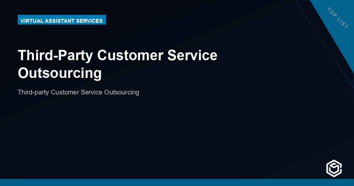 Third-Party Customer Service Outsourcing