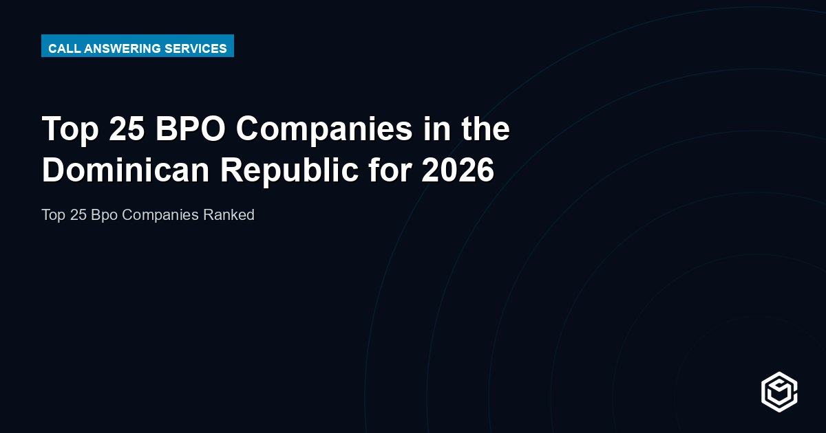 Top 25 BPO Companies in the Dominican Republic for 2026