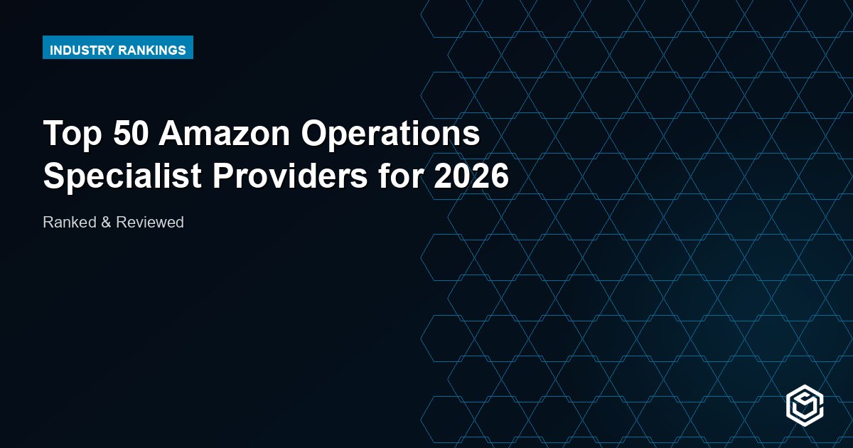 Top 50 Amazon Operations Specialist Providers for 2026