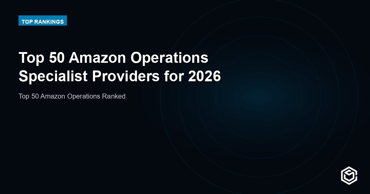 Top 50 Amazon Operations Specialist Providers for 2026
