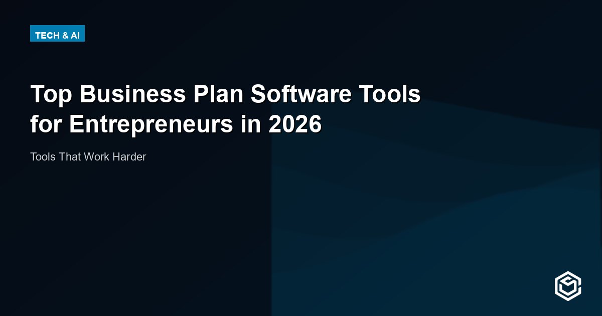 Top Business Plan Software Tools for Entrepreneurs in 2026