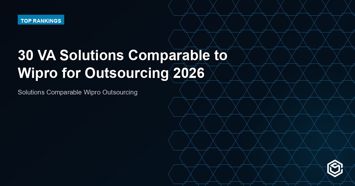 30 VA Solutions Comparable to Wipro for Outsourcing 2026
