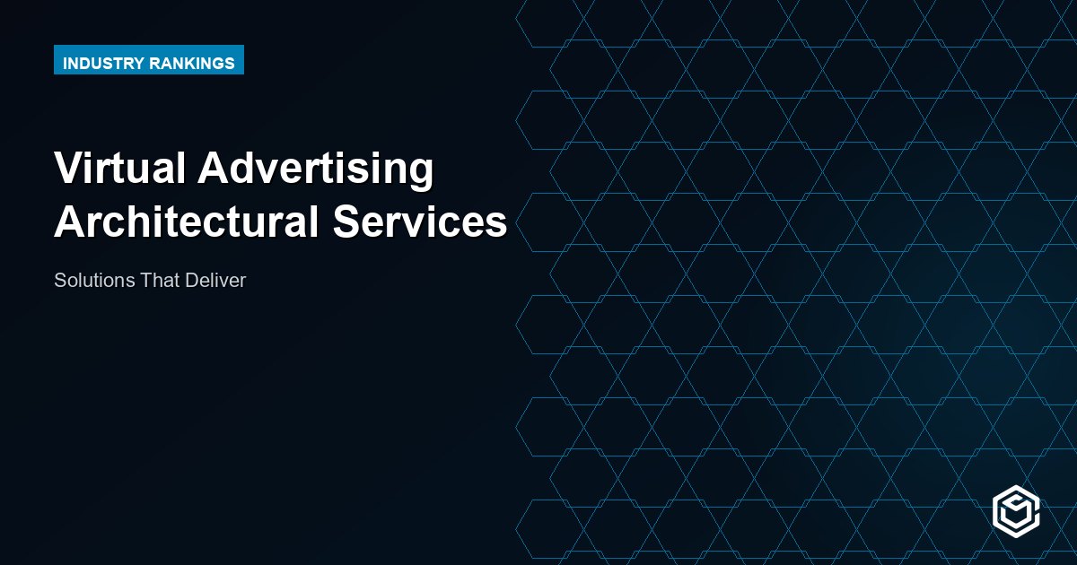 Virtual Advertising Architectural Services