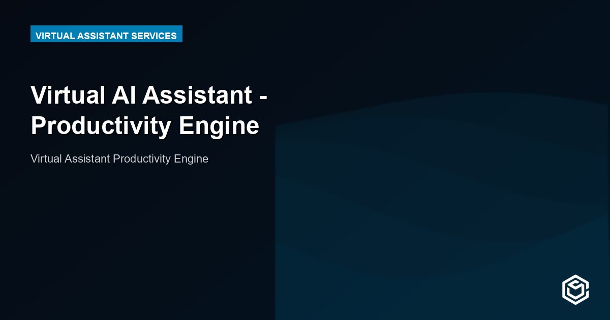 Virtual AI Assistant - Productivity Engine