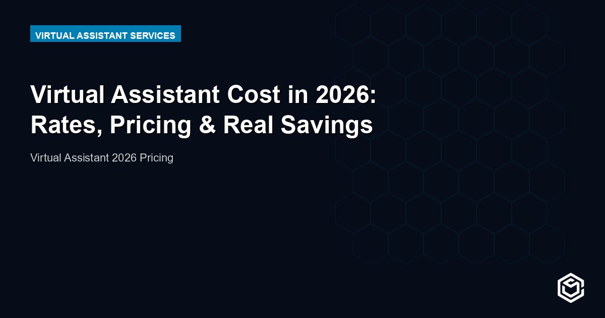 Virtual Assistant Cost in 2026: Rates, Pricing & Real Savings