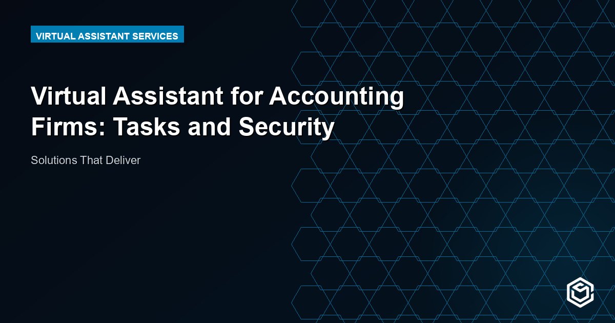 Virtual Assistant for Accounting Firms: Tasks and Security