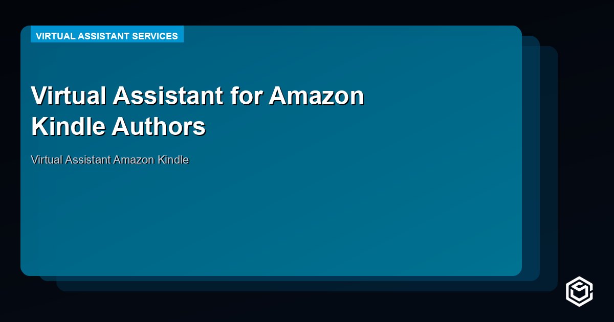 Virtual Assistant for Amazon Kindle Authors: Publish More