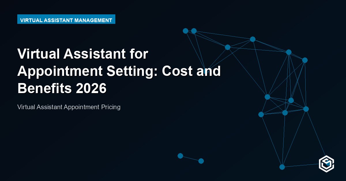 Virtual Assistant for Appointment Setting: How It Works