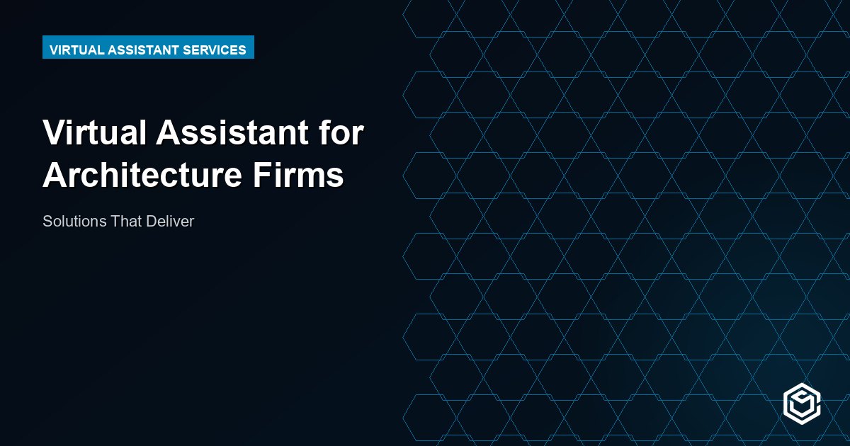 Virtual Assistant for Architecture Firms
