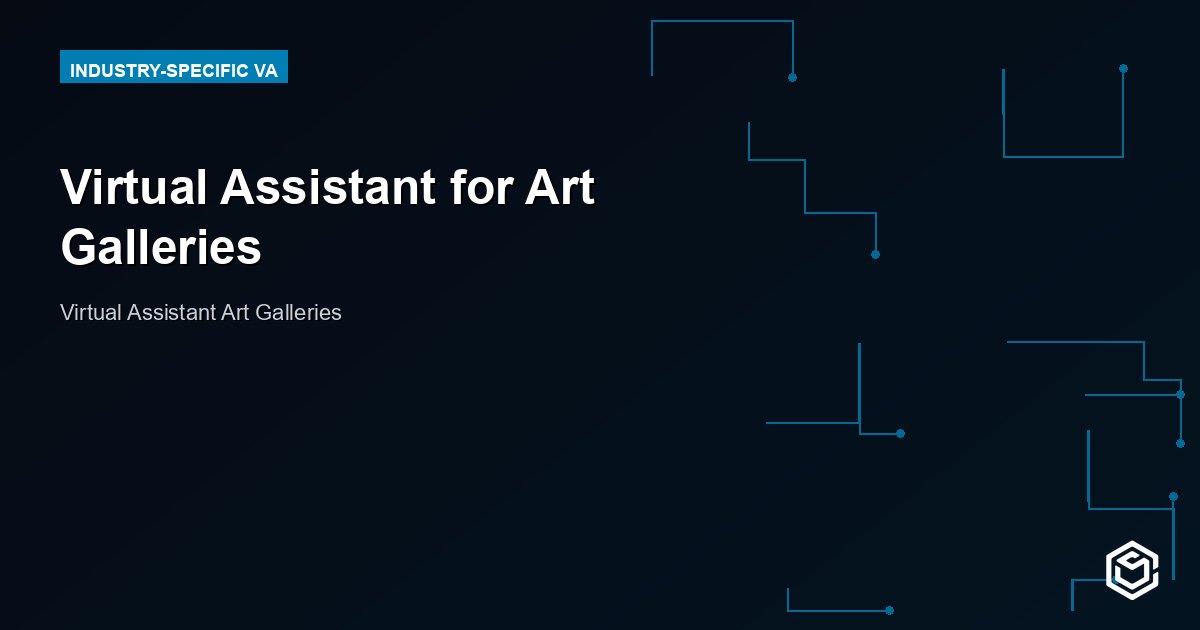 Virtual Assistant for Art Galleries: Duties and Cost 2026